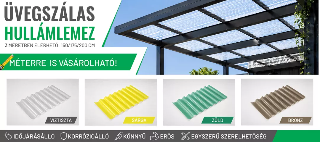 Üvegszálas hullámlemezek, sárga, zöld, bronz és víztiszta színekben. Méterre is vásárolhatók a BarkácsVilágnál!